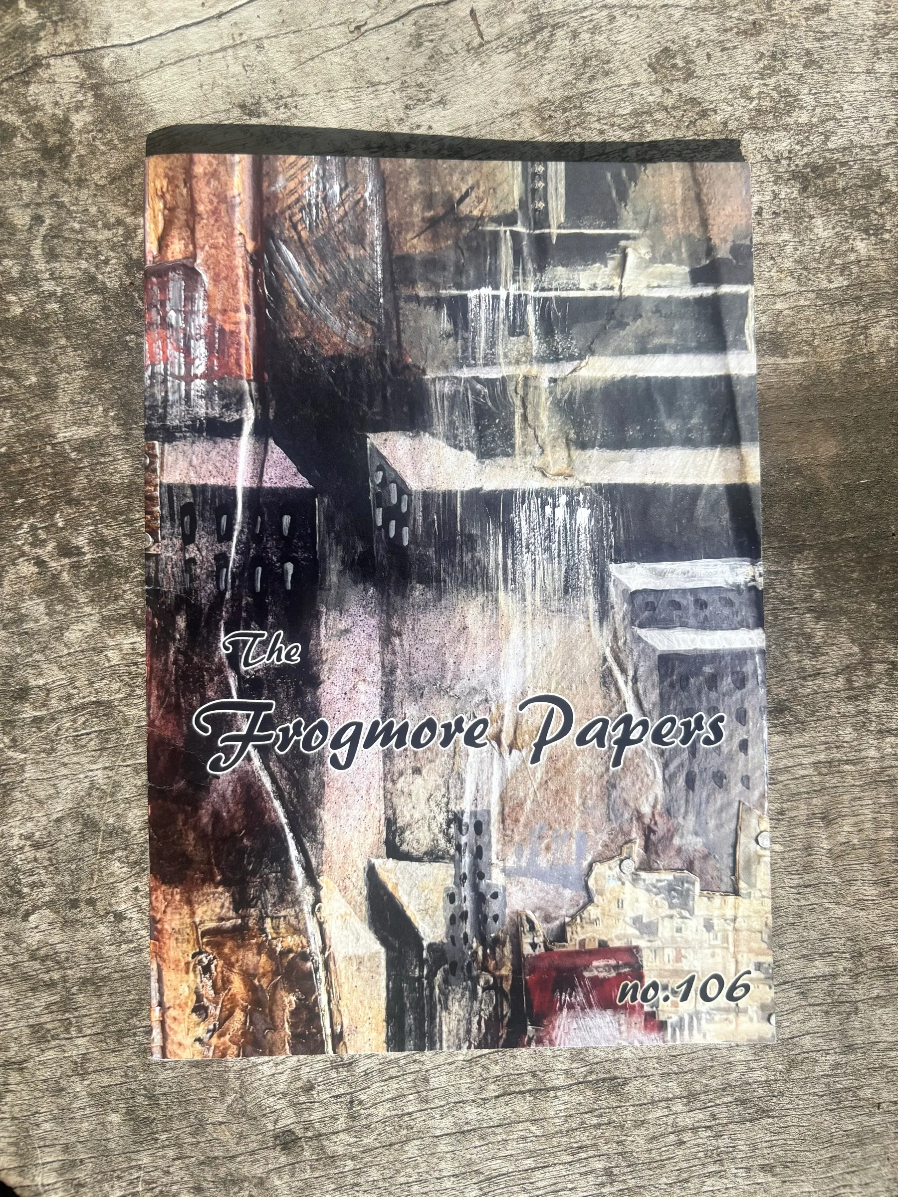 Front cover of The Frogmore Papers, issue 106